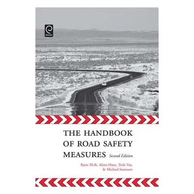 "The Handbook of Road Safety Measures: Second Edition" - "" ("Elvik Rune")(Pevná vazba)