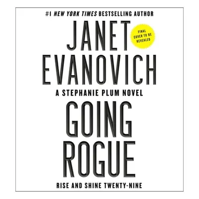 "Going Rogue: Rise and Shine Twenty-Nine" - "" ("Evanovich Janet")(Compact Disc)