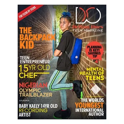 "Defiant Ones Teen Magazine: Volume 2" - "" ("Robinson Dekori")(Paperback)