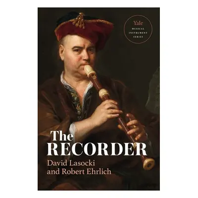 "The Recorder" - "" ("Lasocki David")(Pevná vazba)