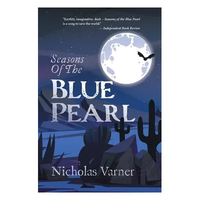 "Seasons of the Blue Pearl" - "" ("Varner Nicholas")(Paperback)