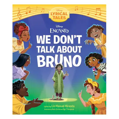 "Encanto: We Don't Talk about Bruno" - "" ("Disney Books")(Pevná vazba)