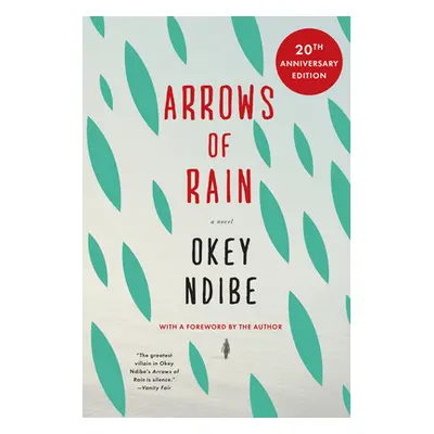 "Arrows of Rain" - "" ("Ndibe Okey")(Paperback)