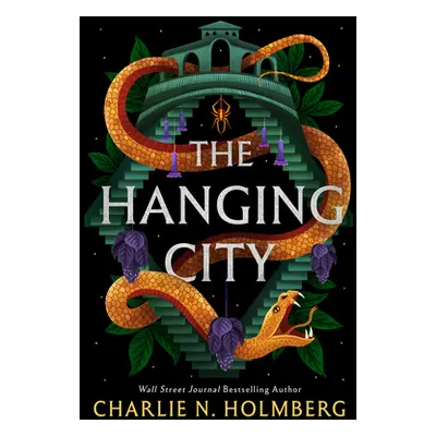 "The Hanging City" - "" ("Holmberg Charlie N.")(Pevná vazba)