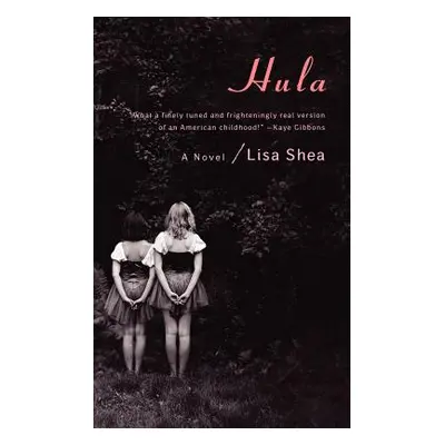 "Hula" - "" ("Shea Lisa")(Paperback)