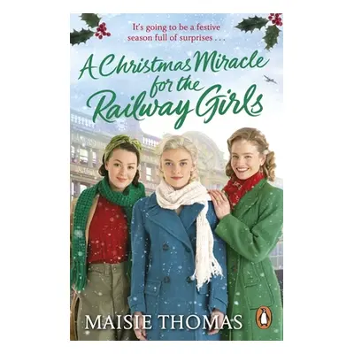 "A Christmas Miracle for the Railway Girls" - "" ("Thomas Maisie")(Paperback)