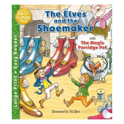 "Elves and the Shoemaker & The Magic Porridge Pot" - "" ("")(Paperback / softback)