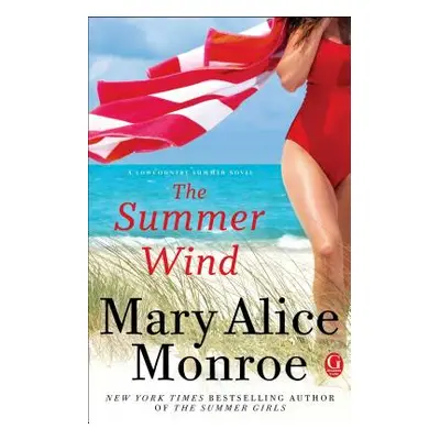 "The Summer Wind, 2" - "" ("Monroe Mary Alice")(Paperback)