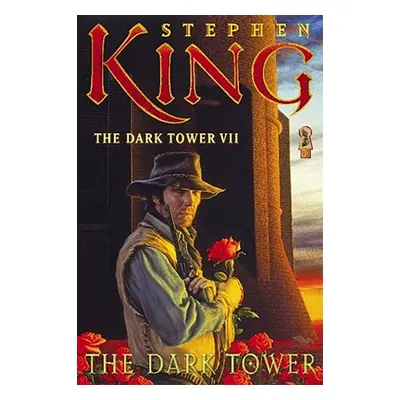 "The Dark Tower VII, 7: The Dark Tower" - "" ("King Stephen")(Paperback)