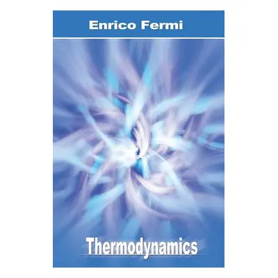 "Thermodynamics" - "" ("Fermi Enrico")(Paperback)