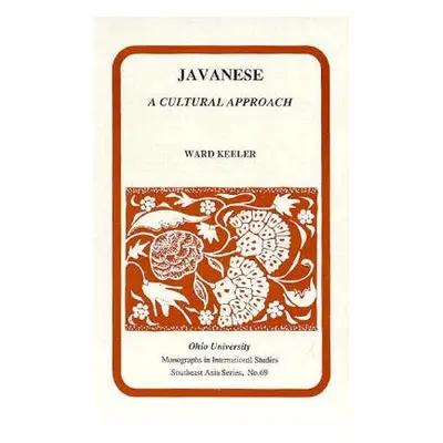 "Javanese, 69: A Cultural Approach" - "" ("Keeler Ward")(Paperback)