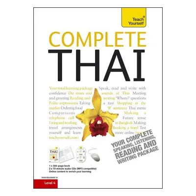 "Complete Thai Beginner to Intermediate Course: Learn to Read, Write, Speak and Understand a New