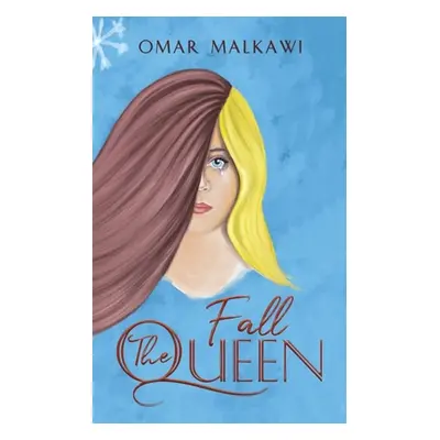 "The Fall Queen" - "" ("Malkawi Omar")(Paperback)