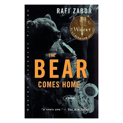 "The Bear Comes Home" - "" ("Zabor Rafi")(Paperback)