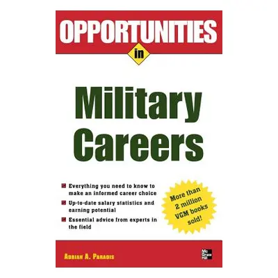 "Opportunities in Military Careers, Revised Edition" - "" ("Paradis Adrian")(Paperback)