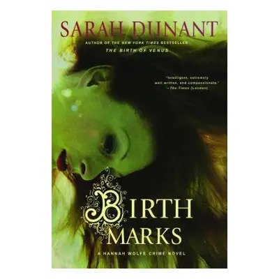 "Birth Marks: A Hannah Wolfe Crime Novel" - "" ("Dunant Sarah")(Paperback)