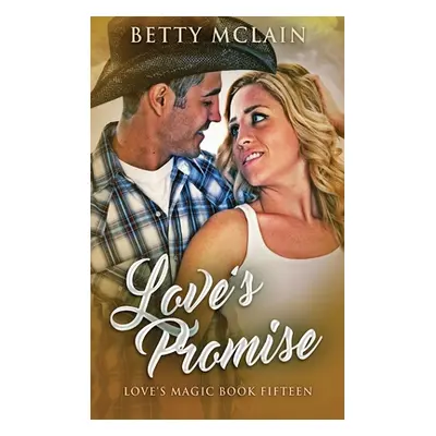 "Love's Promise" - "" ("McLain Betty")(Pevná vazba)