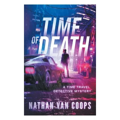 "Time of Death" - "" ("Van Coops Nathan")(Paperback)