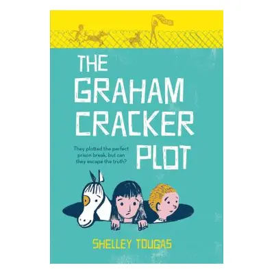 "The Graham Cracker Plot" - "" ("Tougas Shelley")(Paperback)