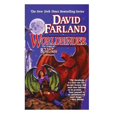 "Worldbinder: The Sixth Book of the Runelords" - "" ("Farland David")(Paperback)