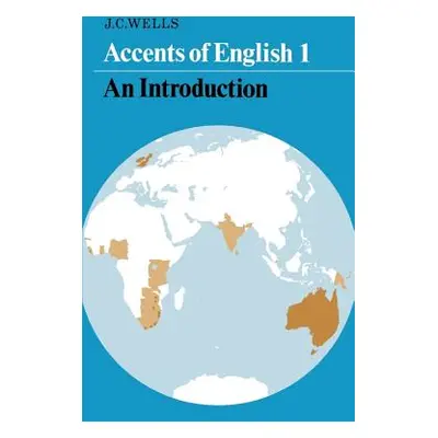 "Accents of English: An Introduction" - "" ("Wells John C.")(Paperback)