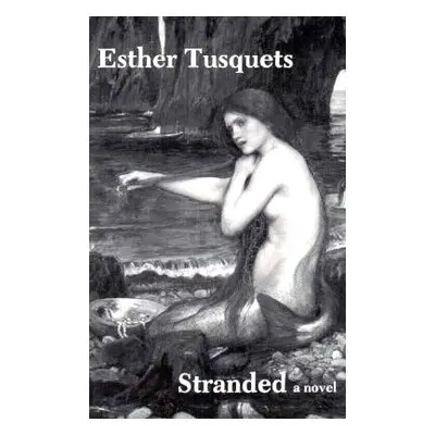 "Stranded" - "" ("Tusquets Ester")(Paperback)