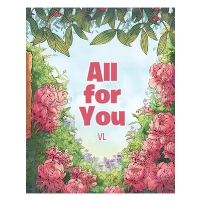 "All for You" - "" ("VL")(Paperback)