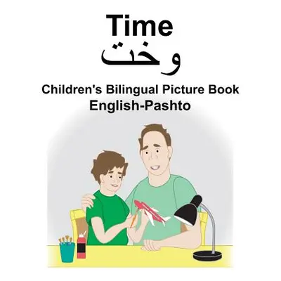 "English-Pashto Time Children's Bilingual Picture Book" - "" ("Carlson Suzanne")(Paperback)