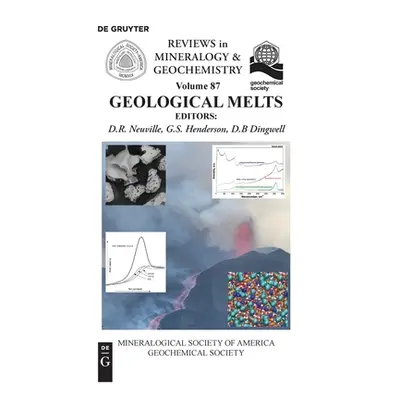 "Geological Melts" - "" ("Neuville Daniel R.")(Paperback)