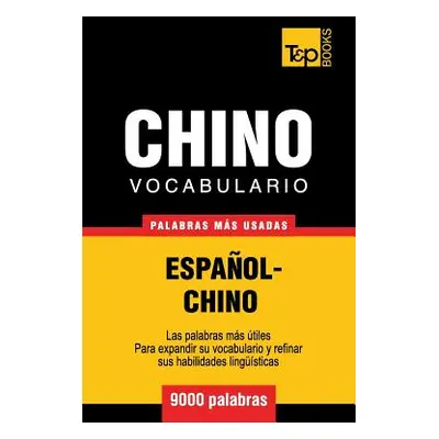 "Vocabulario espaol-chino - 9000 palabras ms usadas" - "" ("Taranov Andrey")(Paperback)