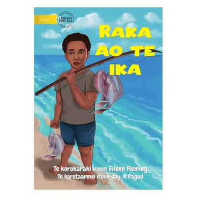 "Raka and the Fish - Raka ao te ika (Te Kiribati)" - "" ("Fleming Eileen")(Paperback)