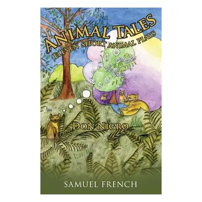 "Animal Tales" - "" ("Nigro Don")(Paperback)