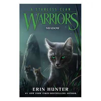 "Warriors: A Starless Clan #3: Shadow" - "" ("Hunter Erin")(Pevná vazba)