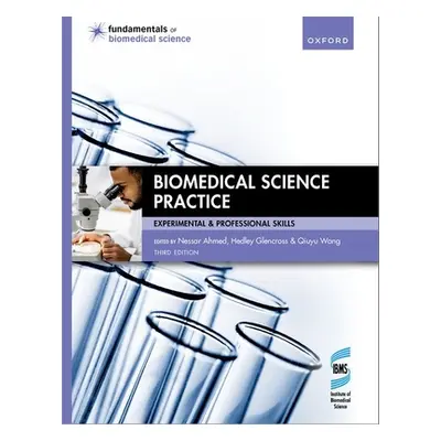 "Biomedical Science Practice 3rd Edition" - "" ("Nessar Ahmed")(Paperback)