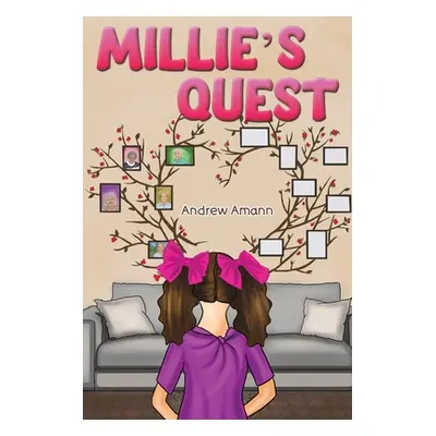 "Millie's Quest" - "" ("Amann Andrew")(Paperback)