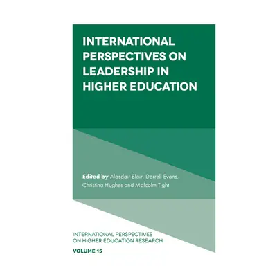 "International Perspectives on Leadership in Higher Education" - "" ("Blair Alasdair")(Pevná vaz