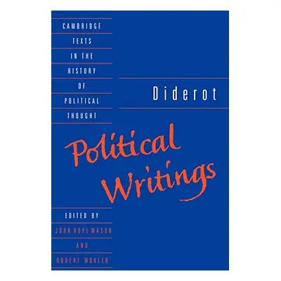 "Diderot: Political Writings" - "" ("Diderot Denis")(Paperback)