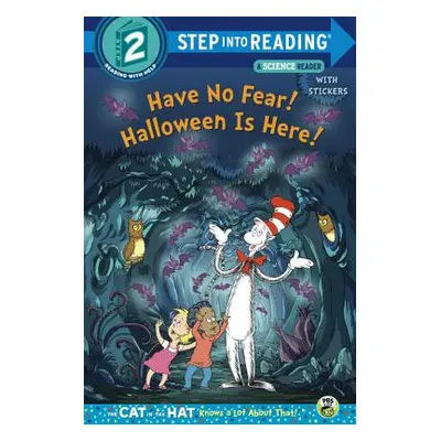 "Have No Fear! Halloween Is Here! (Dr. Seuss/The Cat in the Hat Knows a Lot about" - "" ("Rabe T