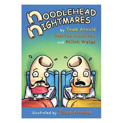 "Noodlehead Nightmares" - "" ("Arnold Tedd")(Paperback)