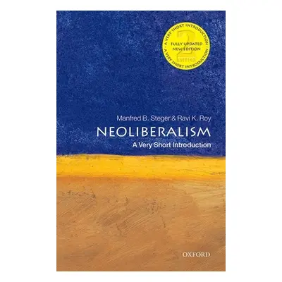 "Neoliberalism: A Very Short Introduction" - "" ("Steger Manfred B.")(Paperback)