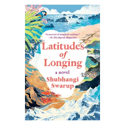 "Latitudes of Longing" - "" ("Swarup Shubhangi")(Paperback)