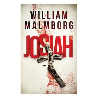 "Josiah" - "" ("Malmborg William")(Paperback)