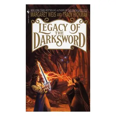 "Legacy of the Darksword" - "" ("Weis Margaret")(Mass Market Paperbound)