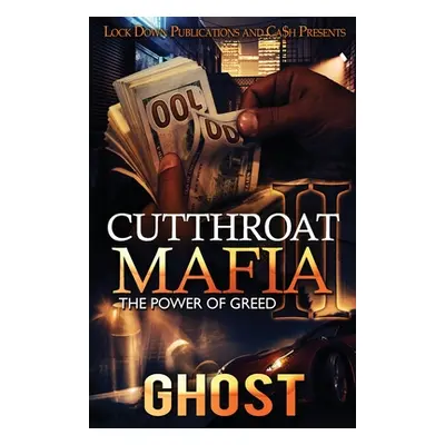 "Cutthroat Mafia 2" - "" ("Ghost")(Paperback)