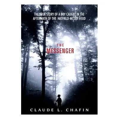 "The Messenger" - "" ("Chafin Claude")(Paperback)