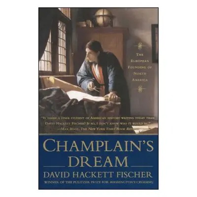 "Champlain's Dream" - "" ("Fischer David Hackett")(Paperback)