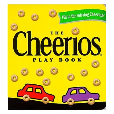 "The Cheerios Play Book" - "" ("Wade Lee")(Board Books)