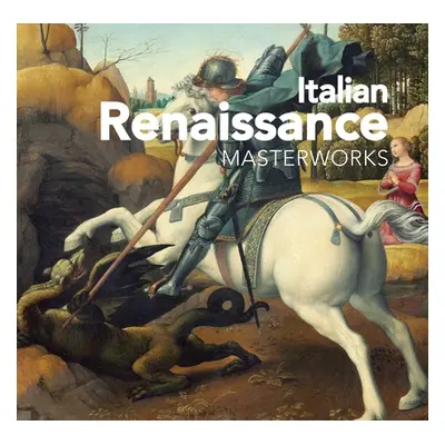 "Italian Renaissance: Masterworks" - "" ("Crack Peter")(Pevná vazba)