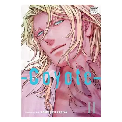 "Coyote, Vol. 2, 2" - "" ("Zariya Ranmaru")(Paperback)