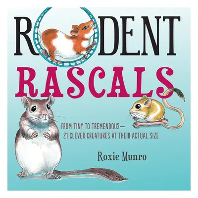 "Rodent Rascals" - "" ("Munro Roxie")(Pevná vazba)